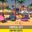 Low Poly Tropical City