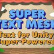Super Text Mesh