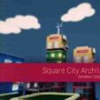 Square City Architect