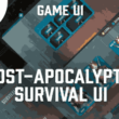 GameUI – Post-apocalyptic Survival UI