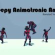Creepy Animatronic Anims