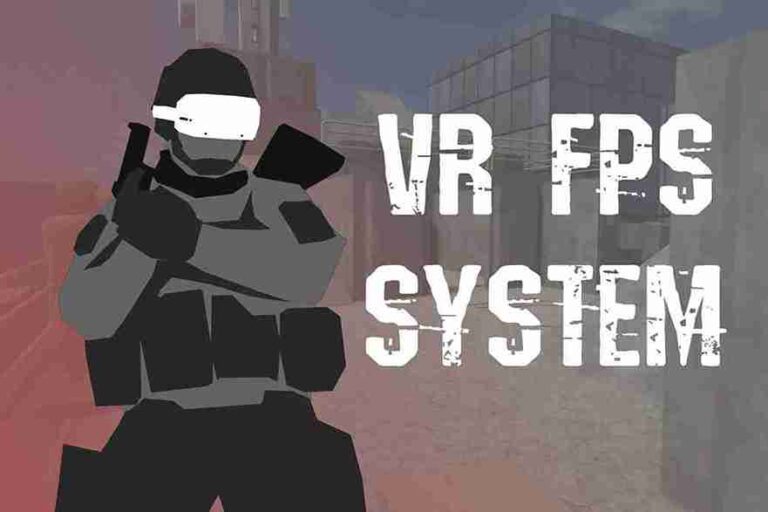 Read more about the article VR FPS System