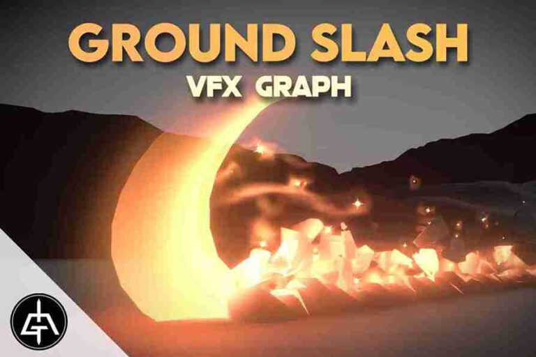 Read more about the article VFX Graph – Ground Slash – Vol. 1
